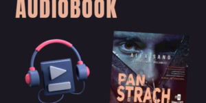 Audiobook "Pan Strach"